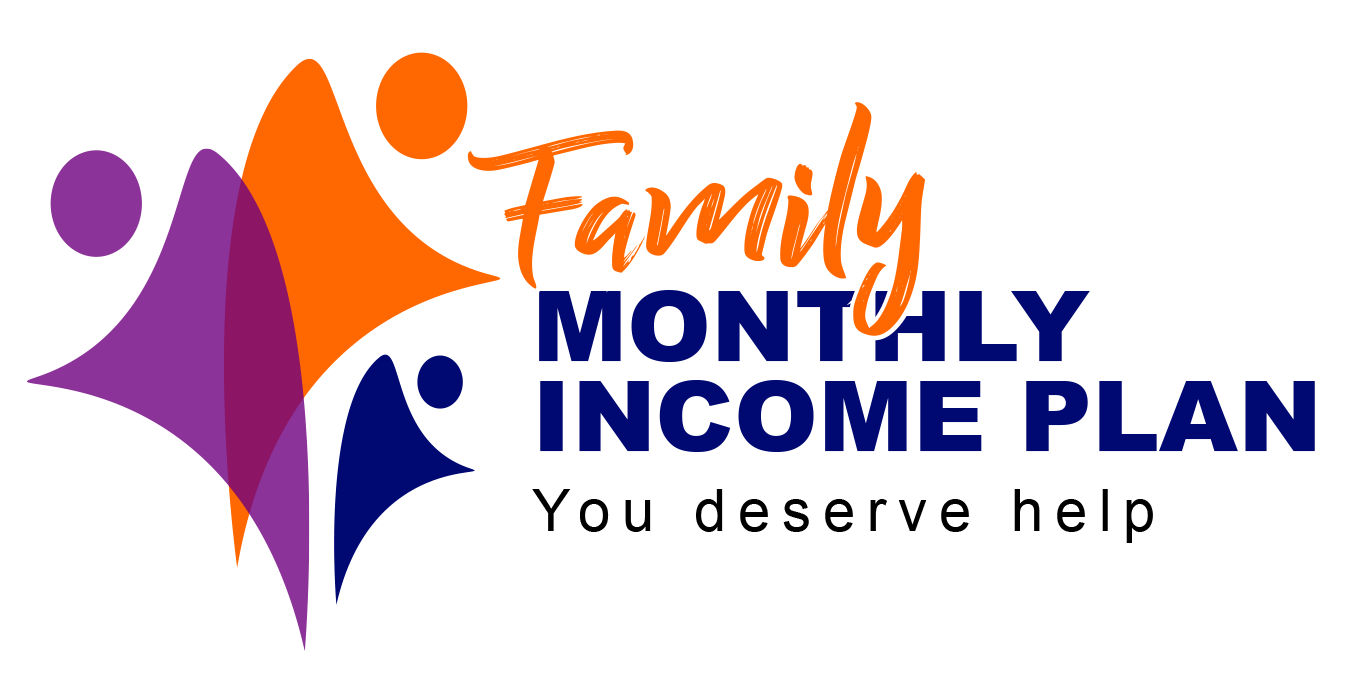 Family Monthly Income Plan